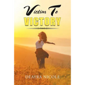 Victim to Victory