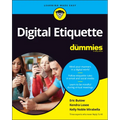 Digital Etiquette For Dummies