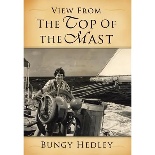 View from the Top of the Mast