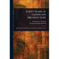 Forty Years of Landscape Architecture