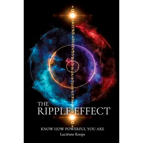 The Ripple Effect: Know how powerful you are