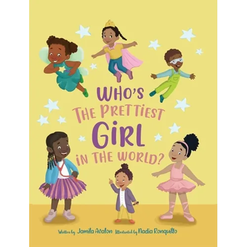 Who's the Prettiest Girl in the World?