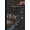 Bloat in Cattle; B662