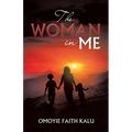 The Woman in Me