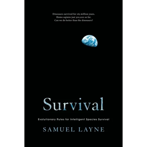 Survival: Evolutionary Rules for Intelligent Species Survival