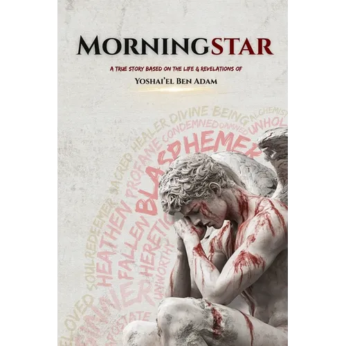 Morningstar: Illuminating all the things they've tried to keep hidden and finally setting the story straight.