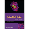 Animal Cell Culture Essential Methods