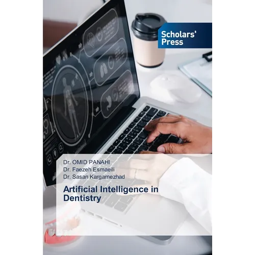 Artificial Intelligence in Dentistry