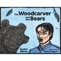 The Woodcarver and the Bears