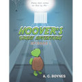 Hoover's Great Adventure: Episode 1