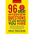 96 Great Interview Questions to Ask Before You Hire