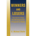 Winners and Losers: The Texts in New Contexts