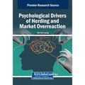 Psychological Drivers of Herding and Market Overreaction
