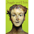 Juggle and Hide