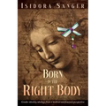 Born in the Right Body: Gender identity ideology from a medical and feminist perspective