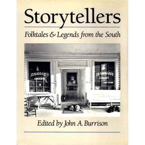 Storytellers: Folktales & Legends from the South