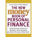 The New Money Book of Personal Finance: Saving, Planning, Investing, and Borrowing--All the Information You Need in One Easy-To-Follow Guide