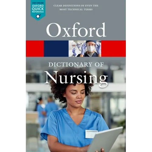 A Dictionary of Nursing