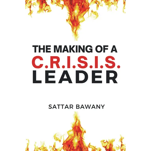 The Making of a C.R.I.S.I.S. Leader
