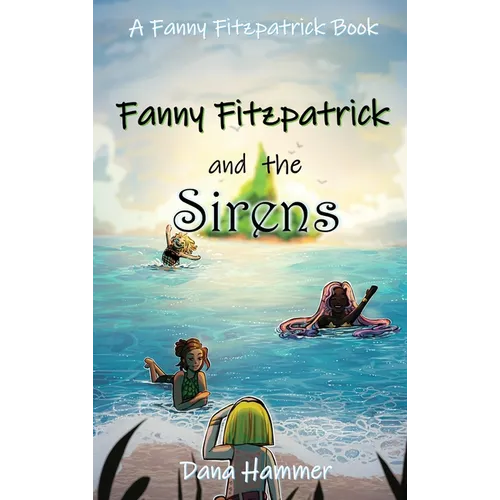 Fanny Fitzpatrick and the Sirens