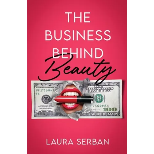 The Business Behind Beauty