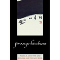 Strange Kindness