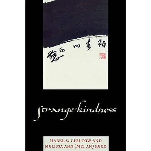 Strange Kindness