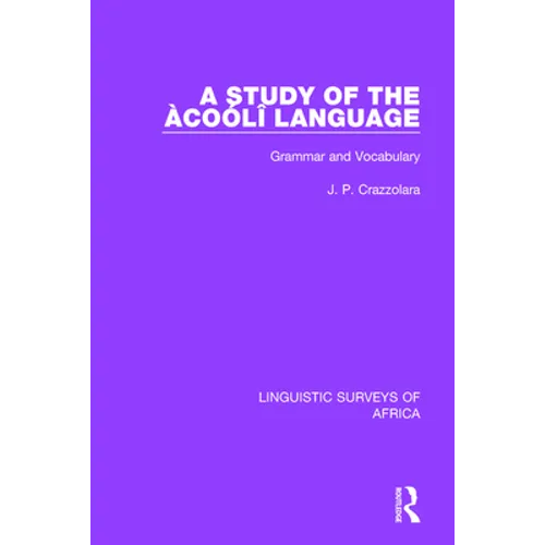 A Study of the Àcoólî Language: Grammar and Vocabulary