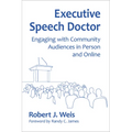 Executive Speech Doctor: Engaging with Community Audiences in Person and Online