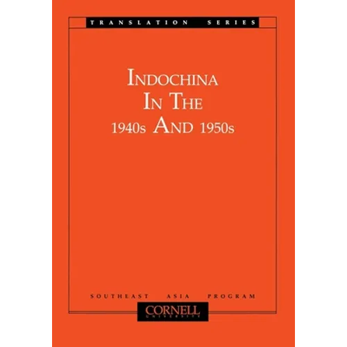 Indochina in the 1940s and 1950s