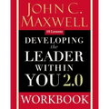 Developing the Leader Within You 2.0 Workbook