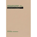 Reflections on Commercial Life: An Anthology of Classic Texts from Plato to the Present