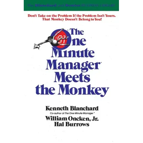 One Minute Manager Meets the Monkey