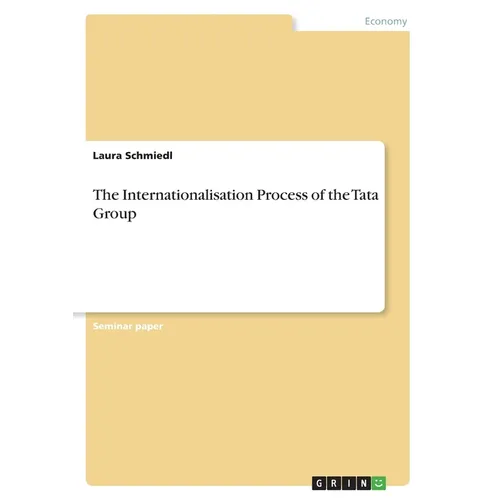 The Internationalisation Process of the Tata Group