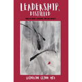 Leadership, Distilled