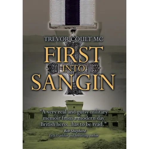 First into Sangin
