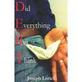 Did Everything But Think: D.E.B.T.