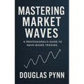 Mastering Market Waves