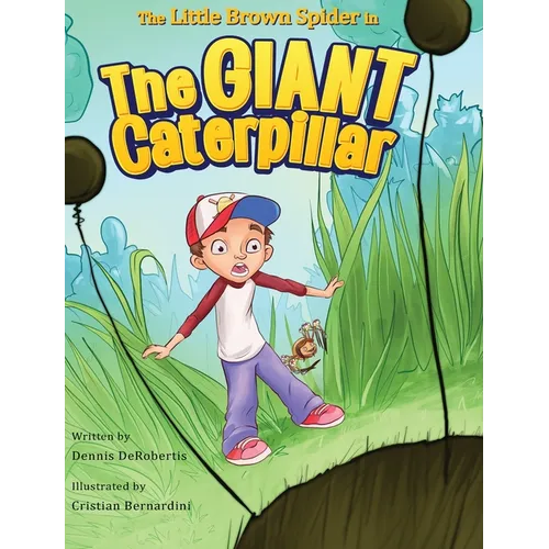 The Little Brown Spider in The Giant Caterpillar