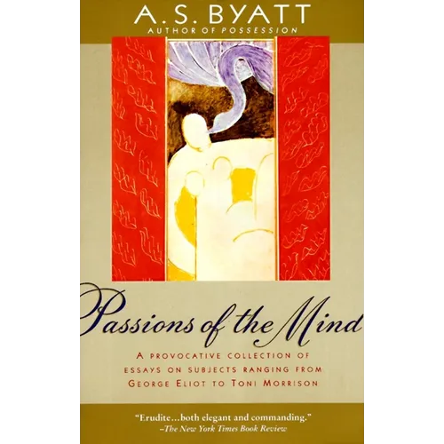 Passions of the Mind: Selected Writings