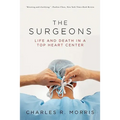 Surgeons: Life and Death in a Top Heart Center