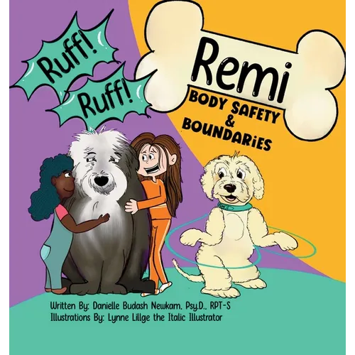 Ruff Ruff Remi: Body Safety & Boundaries