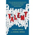 Talent: How to Identify Energizers, Creatives, and Winners Around the World