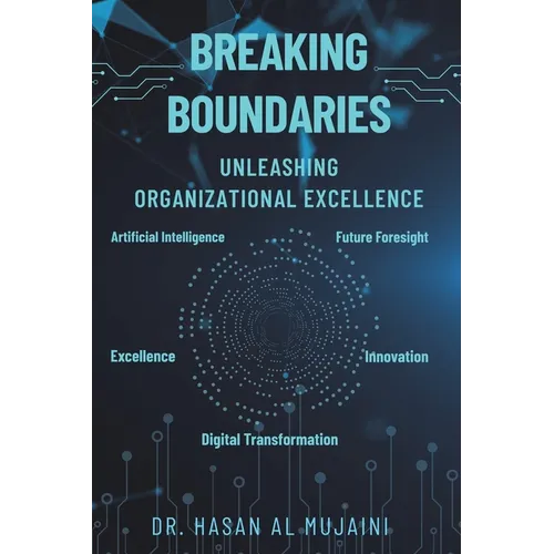 Breaking Boundaries: Unleashing Organizational Excellence