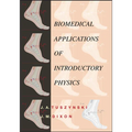 Biomedical Applications for Introductory Physics