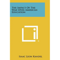 The Impact of the War Upon American Education
