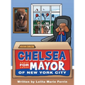 Chelsea for Mayor of New York City