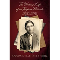 The Working Life of an Hispano Patriarch, 1890-1976
