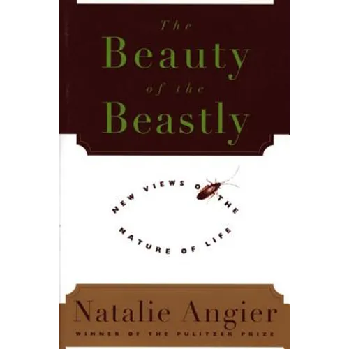The Beauty of the Beastly