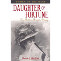 Daughter of Fortune: The Bettie Brown Story